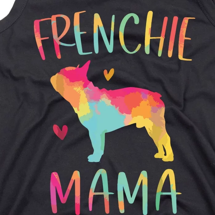 Frenchie Mama Funny French Bulldog Dog Mom Cute Tank Top