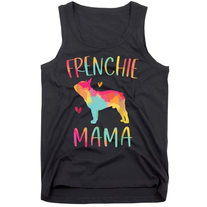 Frenchie Mama Funny French Bulldog Dog Mom Cute Tank Top