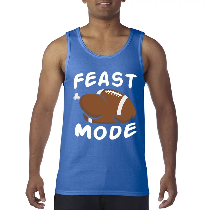 Feast Mode Football Turkey Funny Thanksgiving Gift Tank Top