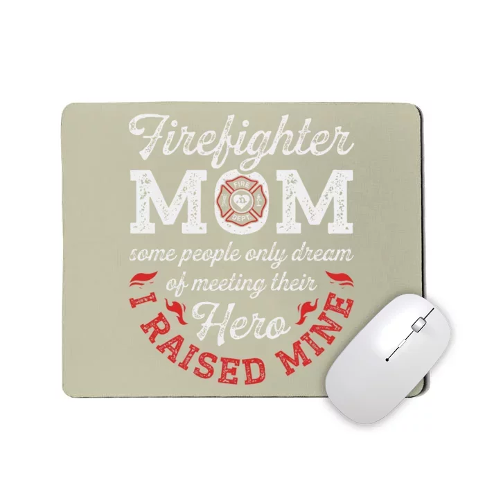 Firefighter Mom Firewoman Proud Moms Mother's Day VintageGift Mousepad