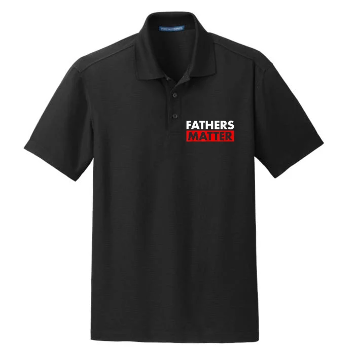 Fathers Matter Funny Farther’s Day Dry Zone Grid Performance Polo