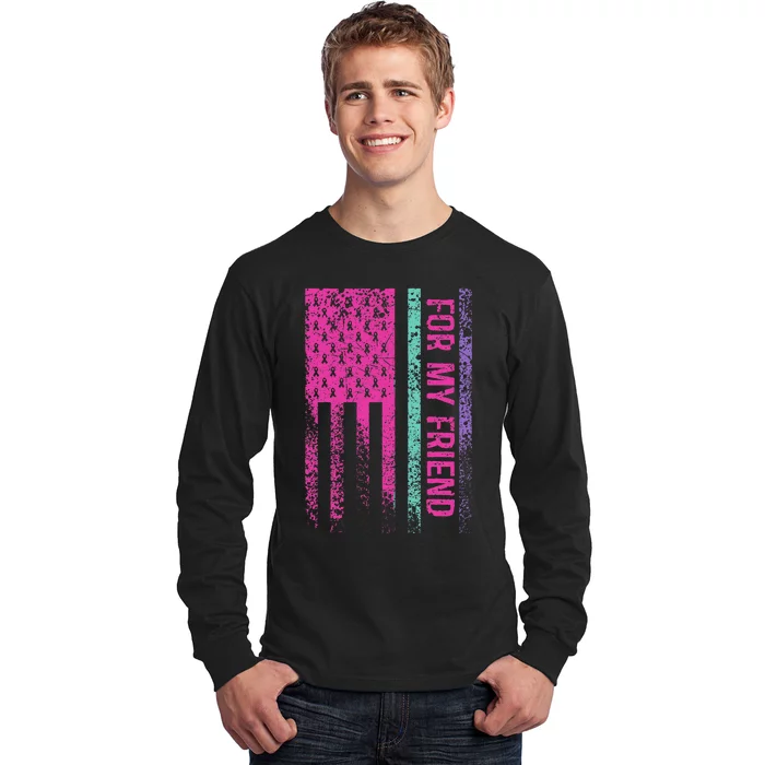 For My Friend Thyroid Cancer Awareness Long Sleeve Shirt