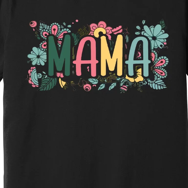 Floral Mama Premium T-Shirt