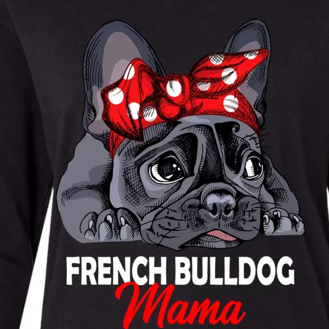 Frenchie Mama French Bulldog Dog Mom Gift Womens Cotton Relaxed Long Sleeve T-Shirt