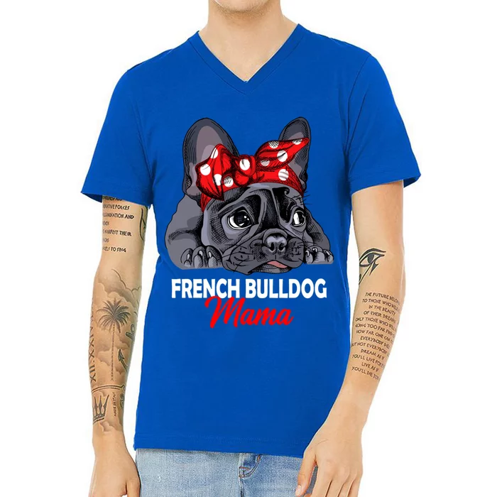 Frenchie Mama French Bulldog Dog Mom Gift V-Neck T-Shirt