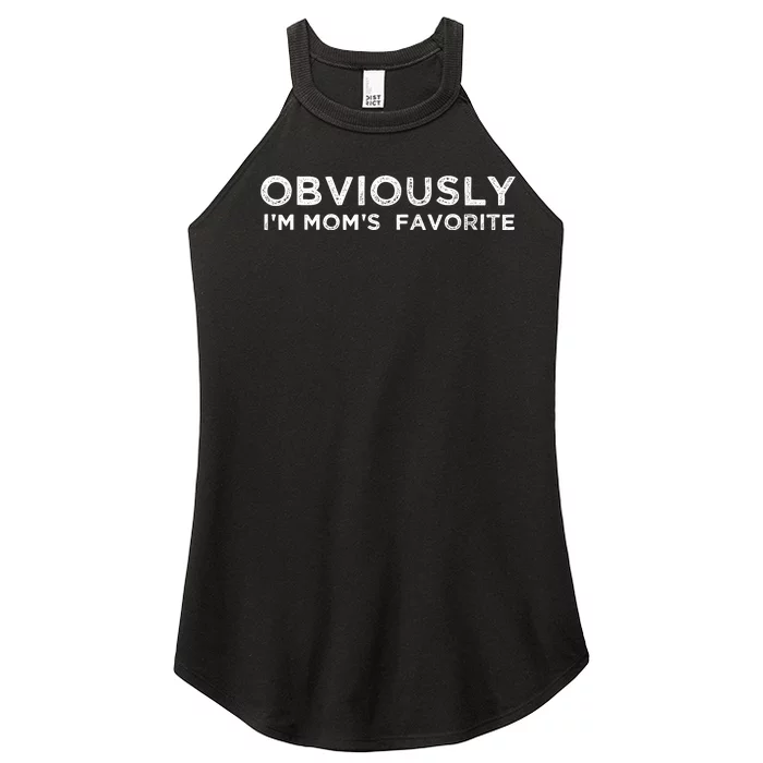 funny moms favorite, Obviously i'm mom's favorite Women’s Perfect Tri Rocker Tank