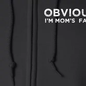 funny moms favorite, Obviously i'm mom's favorite Full Zip Hoodie