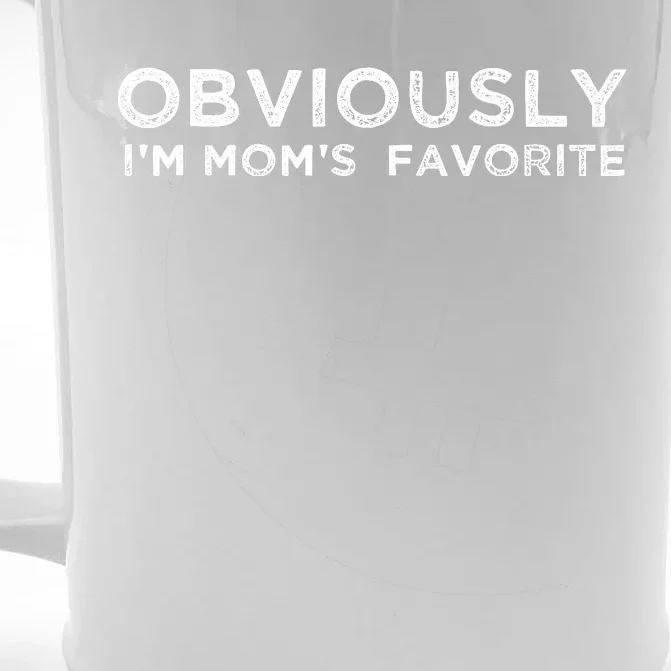 funny moms favorite, Obviously i'm mom's favorite Front & Back Beer Stein