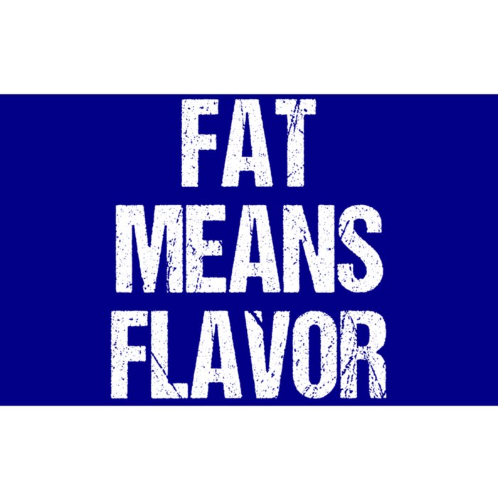 Fat Means Flavor Bbq Grill Barbecue Gift Bumper Sticker