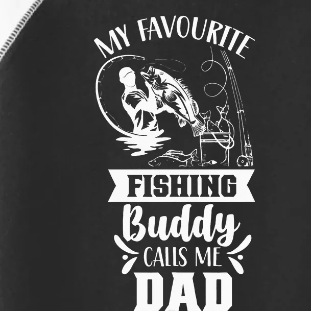 Fisherman My Favorite Fishing Buddies Call Me Dad Toddler Fine Jersey T-Shirt