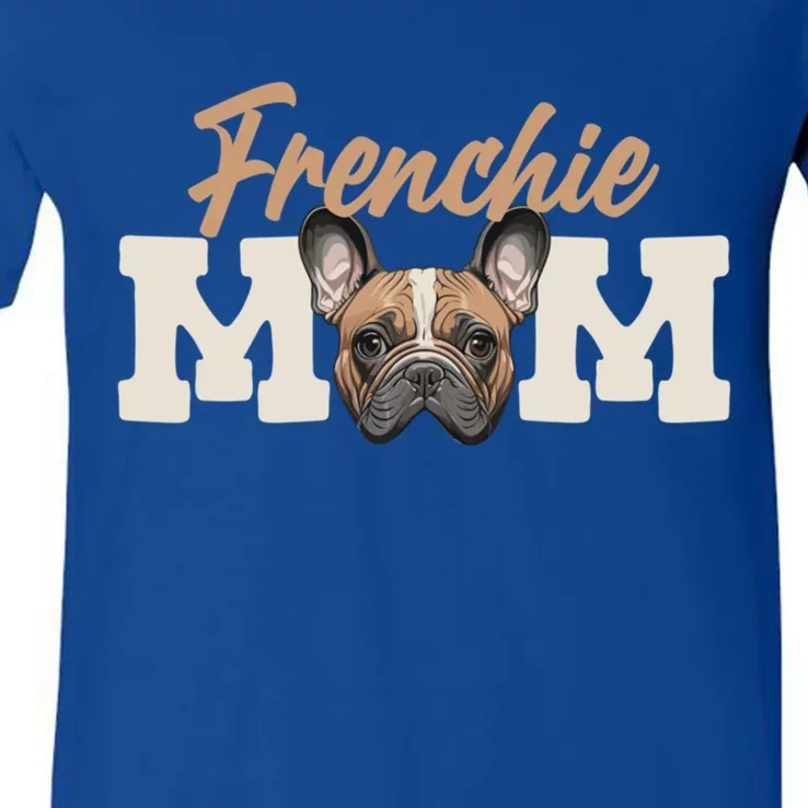 Frenchie Mom French Bulldog Owner Frenchie Lover Gift V-Neck T-Shirt