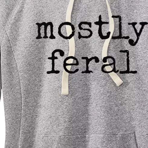 Funny Mostly Feral Party Animal Women's Fleece Hoodie