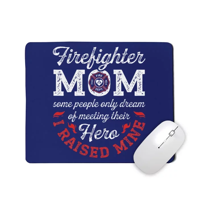 Firefighter Mom Firewoman Proud Moms MotherS Day Vintage Mousepad