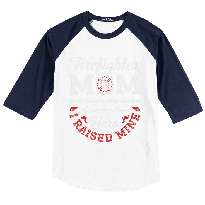 Firefighter Mom Firewoman Proud Moms MotherS Day Vintage Baseball Sleeve Shirt