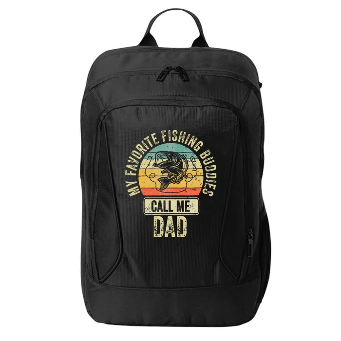 Fisherman My Favorite Fishing Buddies Call Me Dad City Backpack