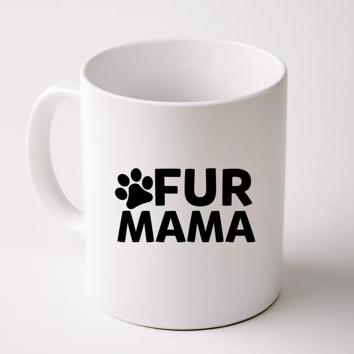 Fur Mama Front & Back Coffee Mug