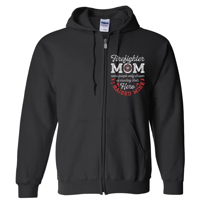 Firefighter Mom Firewoman Proud Moms Mothers Day Vintage Full Zip Hoodie