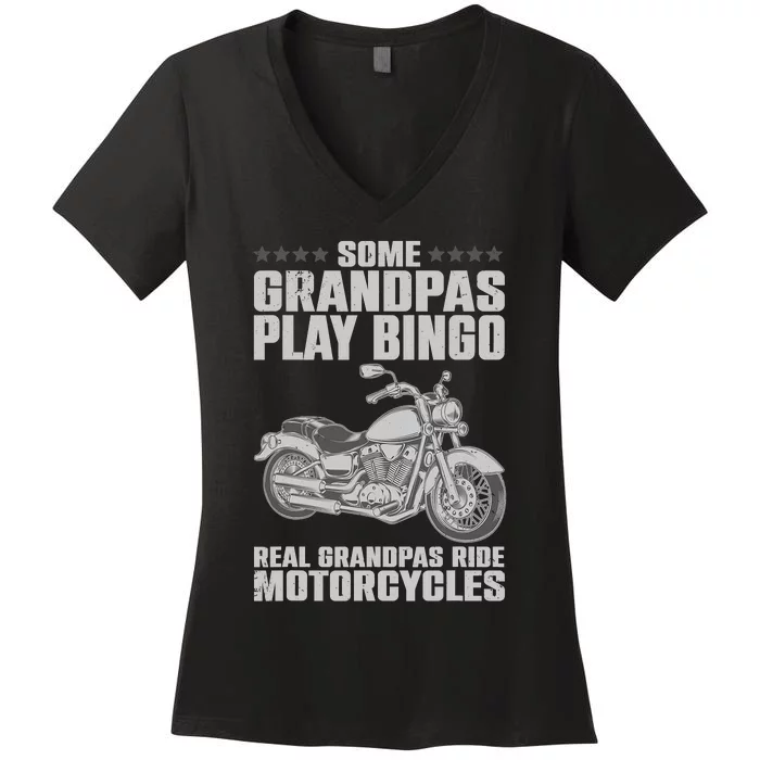 Funny Motorcycle For Grandpa Dad Motorcycle Lovers Riders Women's V-Neck T-Shirt