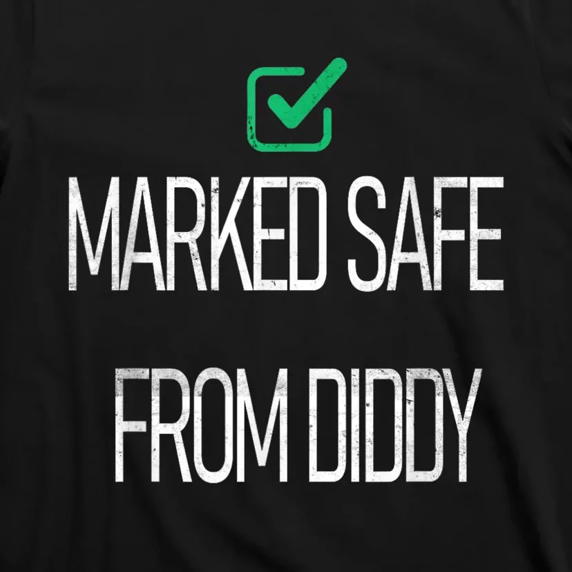 Funny Markedsafe Fromdiddy T-Shirt