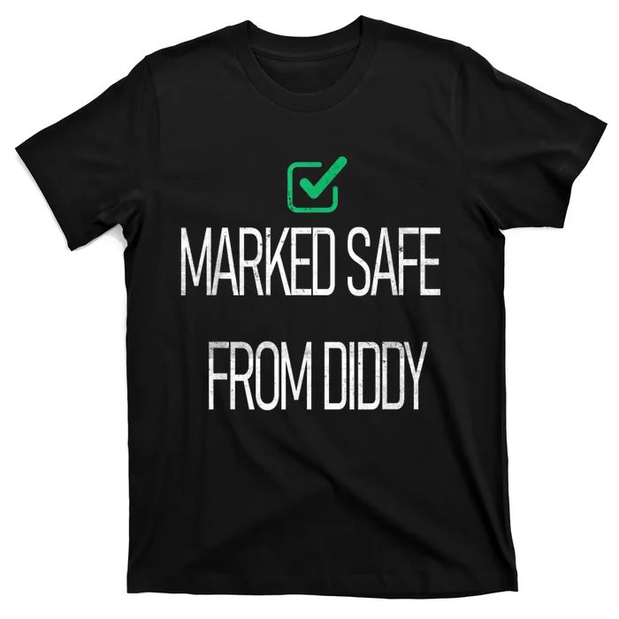 Funny Markedsafe Fromdiddy T-Shirt