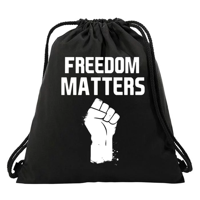 Freedom Matters Fist Drawstring Bag