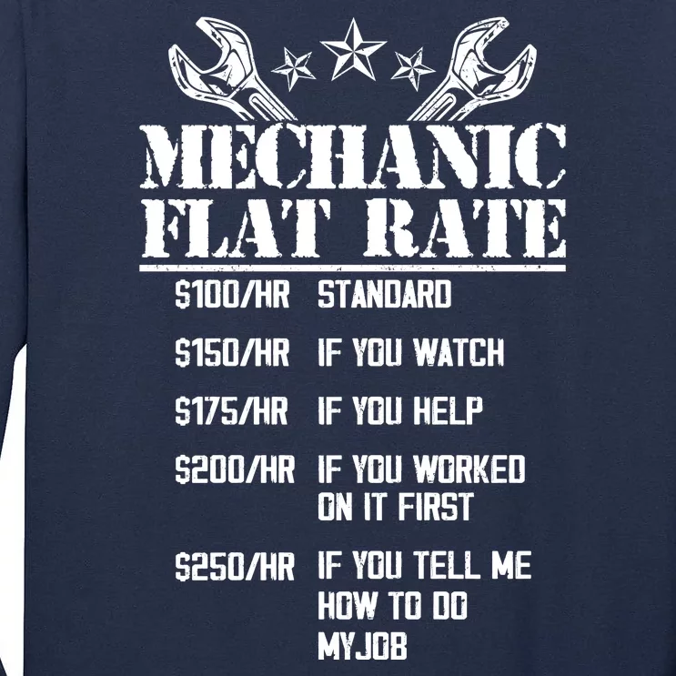 Funny Mechanic Flat Rate Tall Long Sleeve T-Shirt