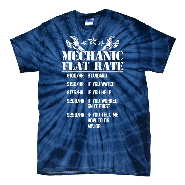 Funny Mechanic Flat Rate Tie-Dye T-Shirt