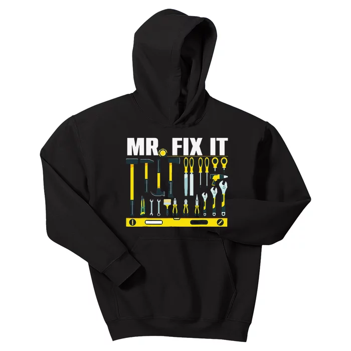 Funny Mr. Fix It Art For DIY Handyman  Repairman Lovers Kids Hoodie