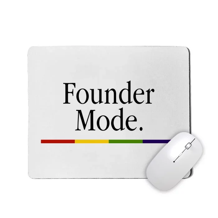 Founder Mode Mousepad