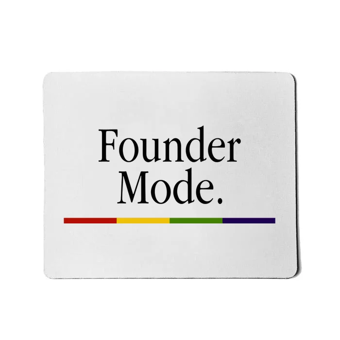 Founder Mode Mousepad