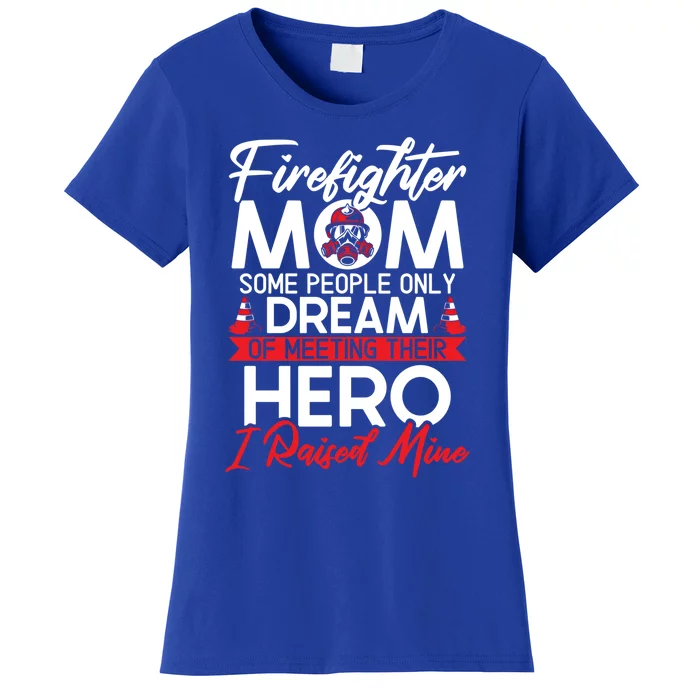 Firefighter Mom Firefighting Fire Fire Fire Rescue Cute Gift Women's T-Shirt