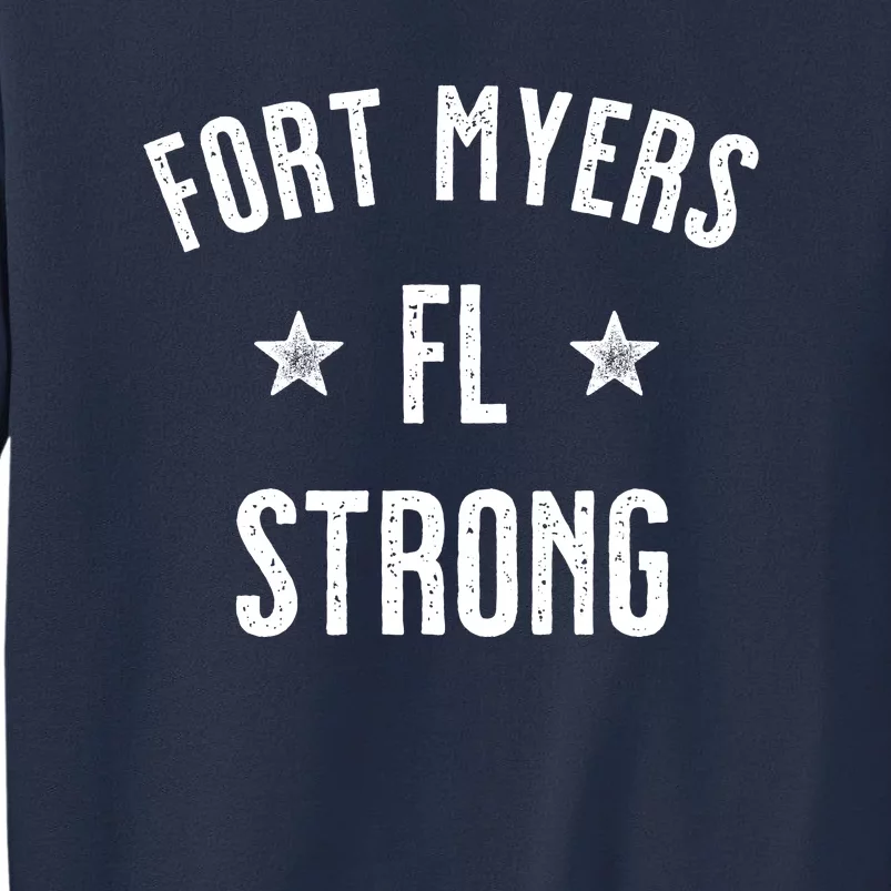 Fort Myers Florida Strong Sweatshirt