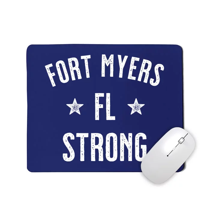 Fort Myers Florida Strong Mousepad