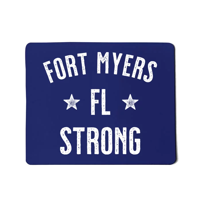 Fort Myers Florida Strong Mousepad