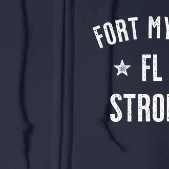 Fort Myers Florida Strong Full Zip Hoodie