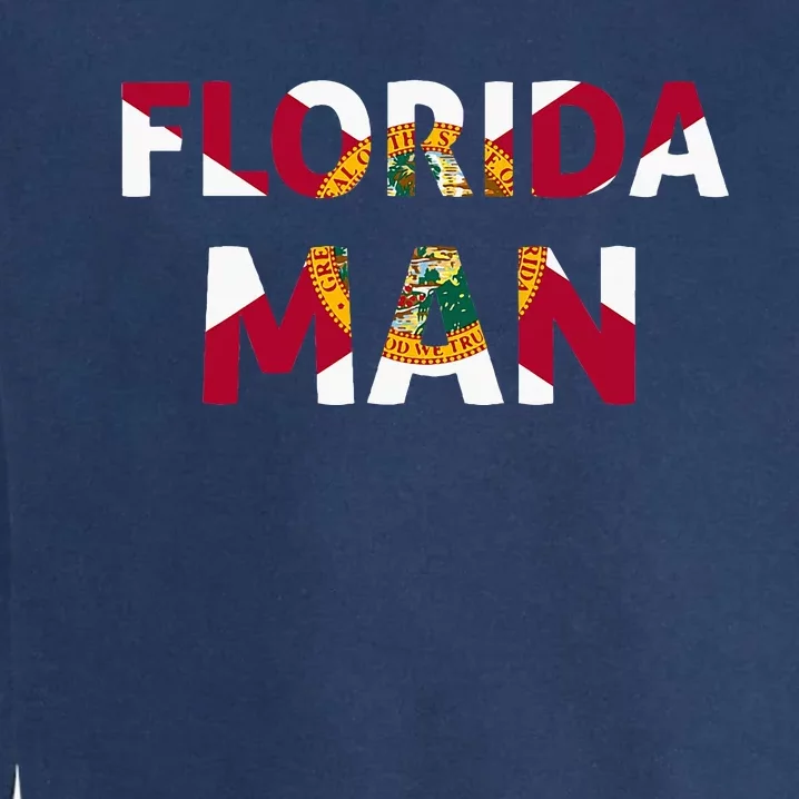 Florida Man & Florida State Flag Garment-Dyed Sweatshirt