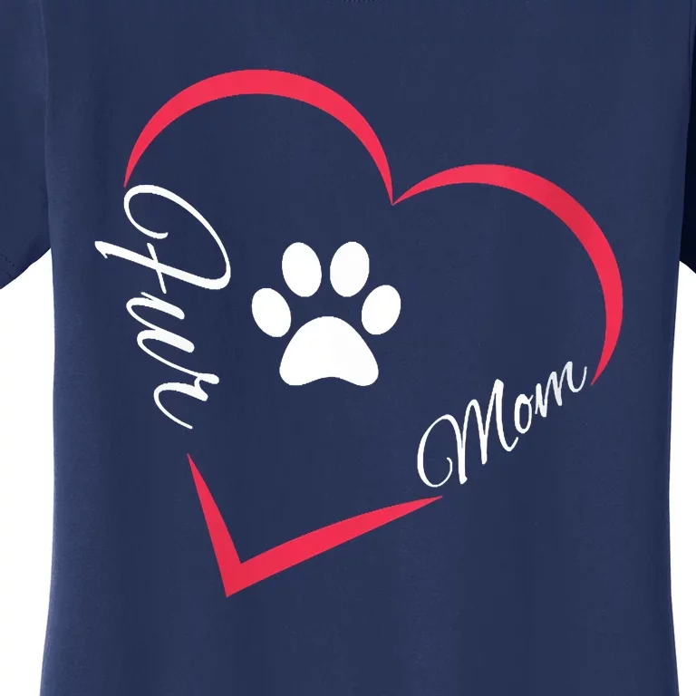 Fur Mom Fur Life With A Paw Print Design For Pet Lovers Women's T-Shirt