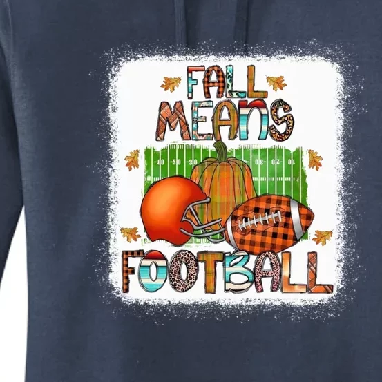 Fall Means Football Gift Tis The Season Gift Women's Pullover Hoodie