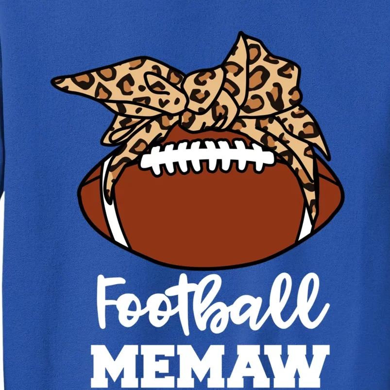 Football Memaw Funny Football Player Leopard Memaw Gift Tall Sweatshirt