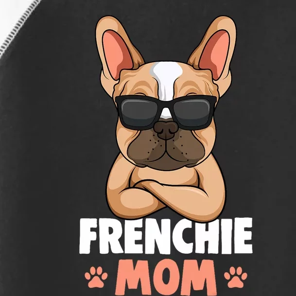 Frenchie Mom French Bulldog Dog Women Toddler Fine Jersey T-Shirt