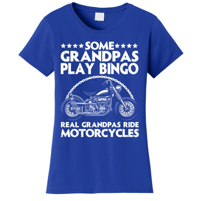 Funny Motorcycle For Grandpa Dad Motorcycle Lovers Riders Gift Women's T-Shirt