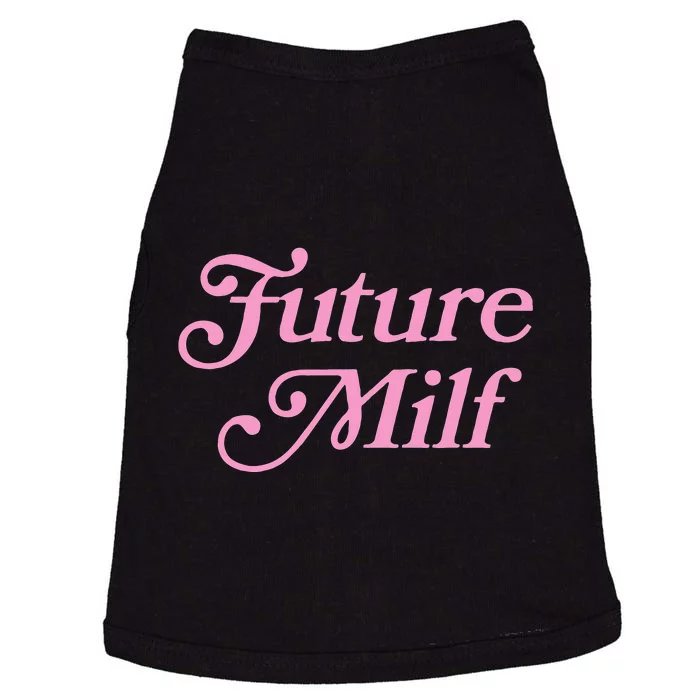 Future Milf Funny Doggie Tank