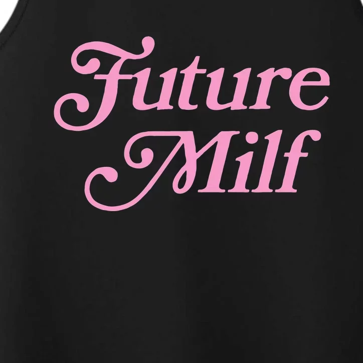 Future Milf Funny Performance Tank