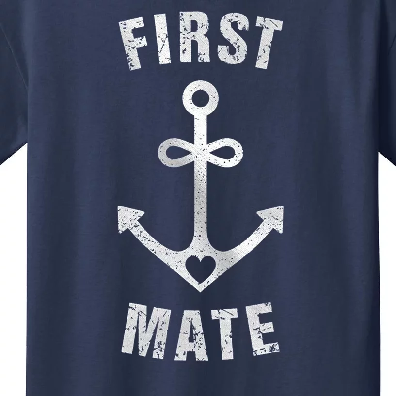 First Mate Funny Anchor Sailing Ship Cruise Kids T-Shirt