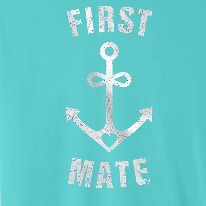 First Mate Funny Anchor Sailing Ship Cruise ChromaSoft Performance T-Shirt