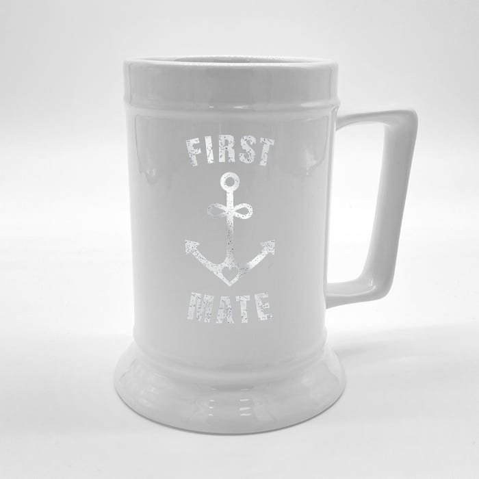 First Mate Funny Anchor Sailing Ship Cruise Front & Back Beer Stein