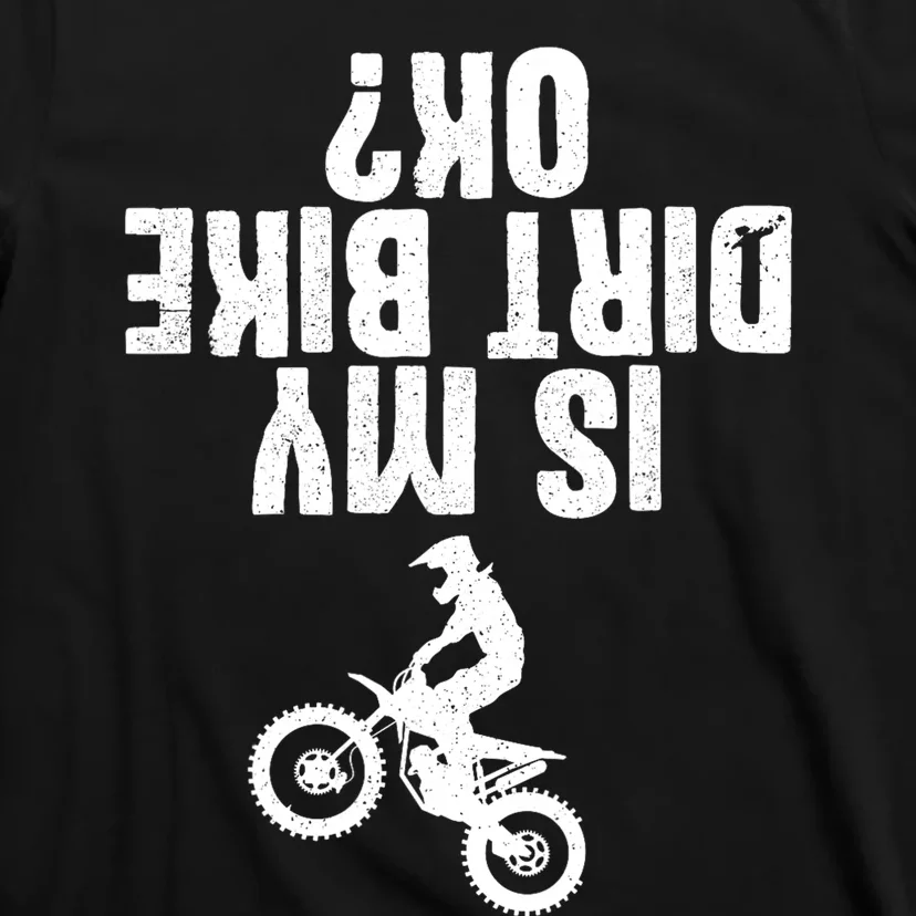 Funny Motorcycle For Men Women Kids Dirtbike Riders T-Shirt