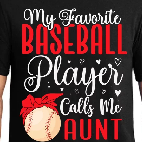 Funny My Favorite Baseball Player Calls Me Aunt Cute Gift Pajama Set