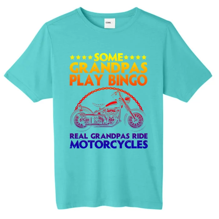 Funny Motorcycle For Grandpa Dad Motorcycle Lovers Riders Gift ChromaSoft Performance T-Shirt