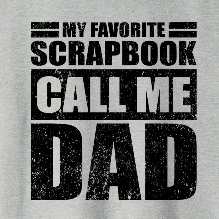 Funny My Favorite Scrapbook Calls Me Dad Father's Day Gift Women's Crop Top Tee